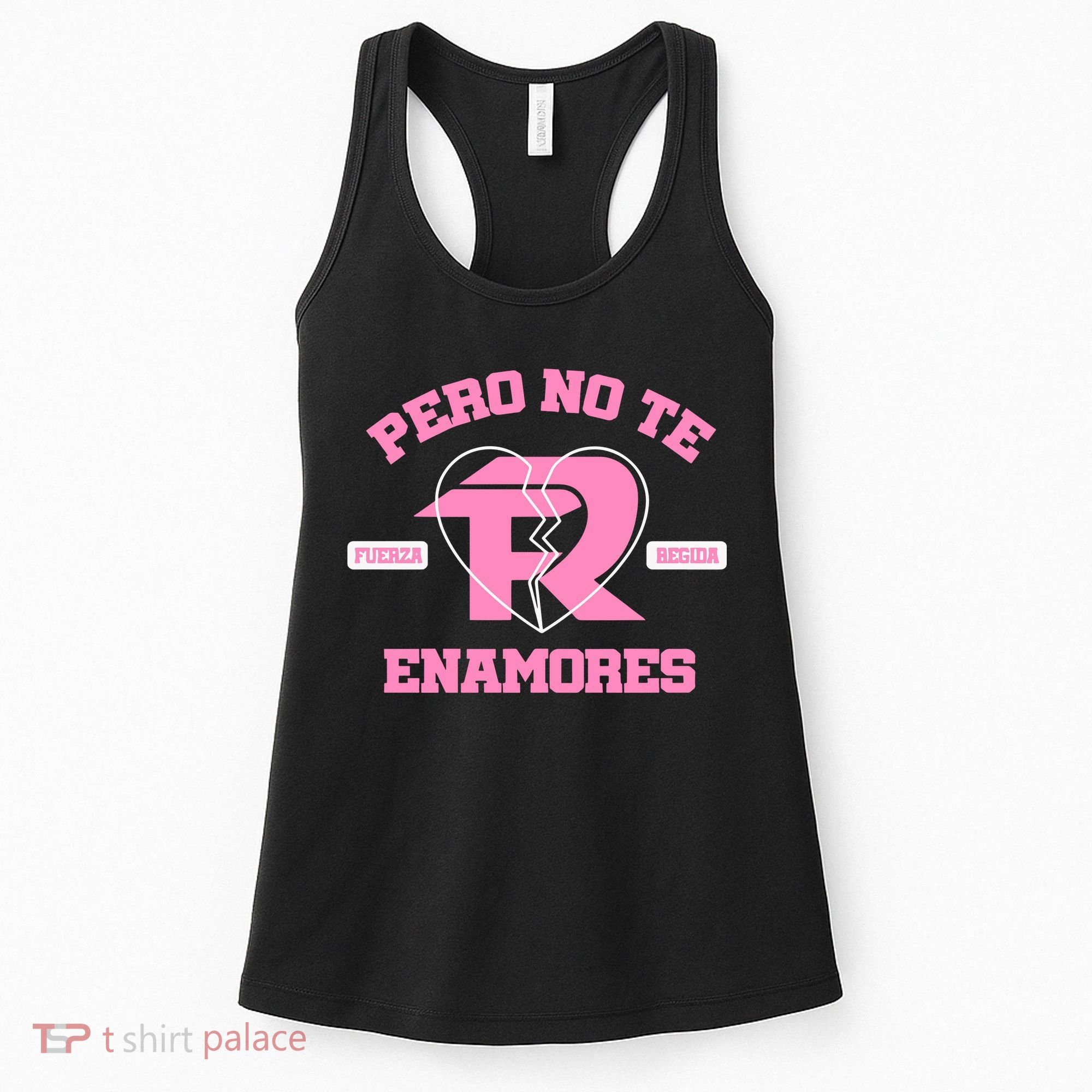 Fuerza Regida Pero No Te Enamores Women's Tank Top