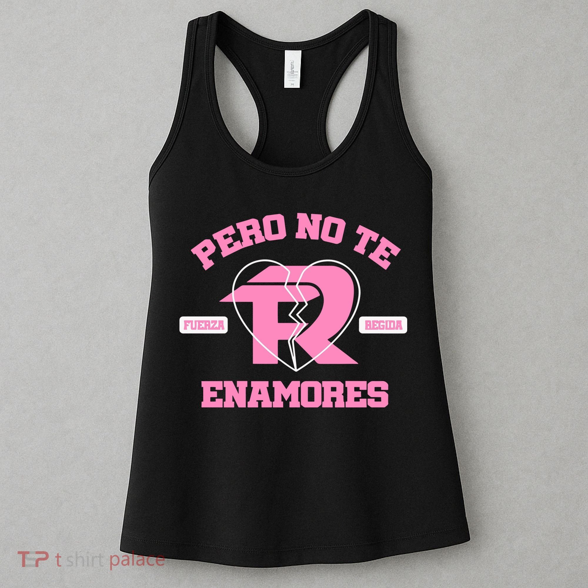 Fuerza Regida Pero No Te Enamores Women's Tank Top