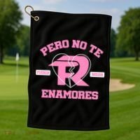 Fuerza Regida Pero No Te Enamores Golf Towel thumb 1