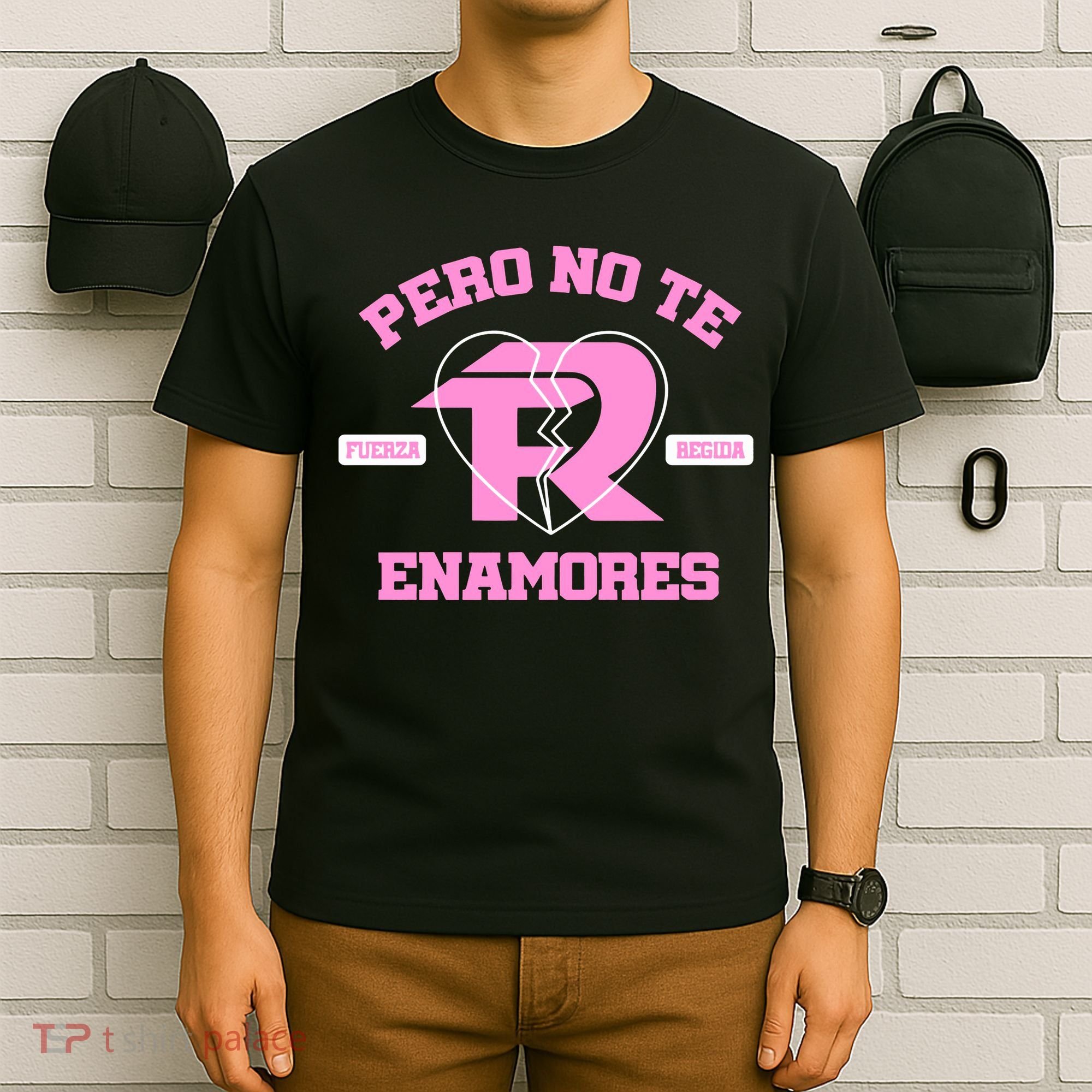Fuerza Regida Pero No Te Enamores T-Shirt