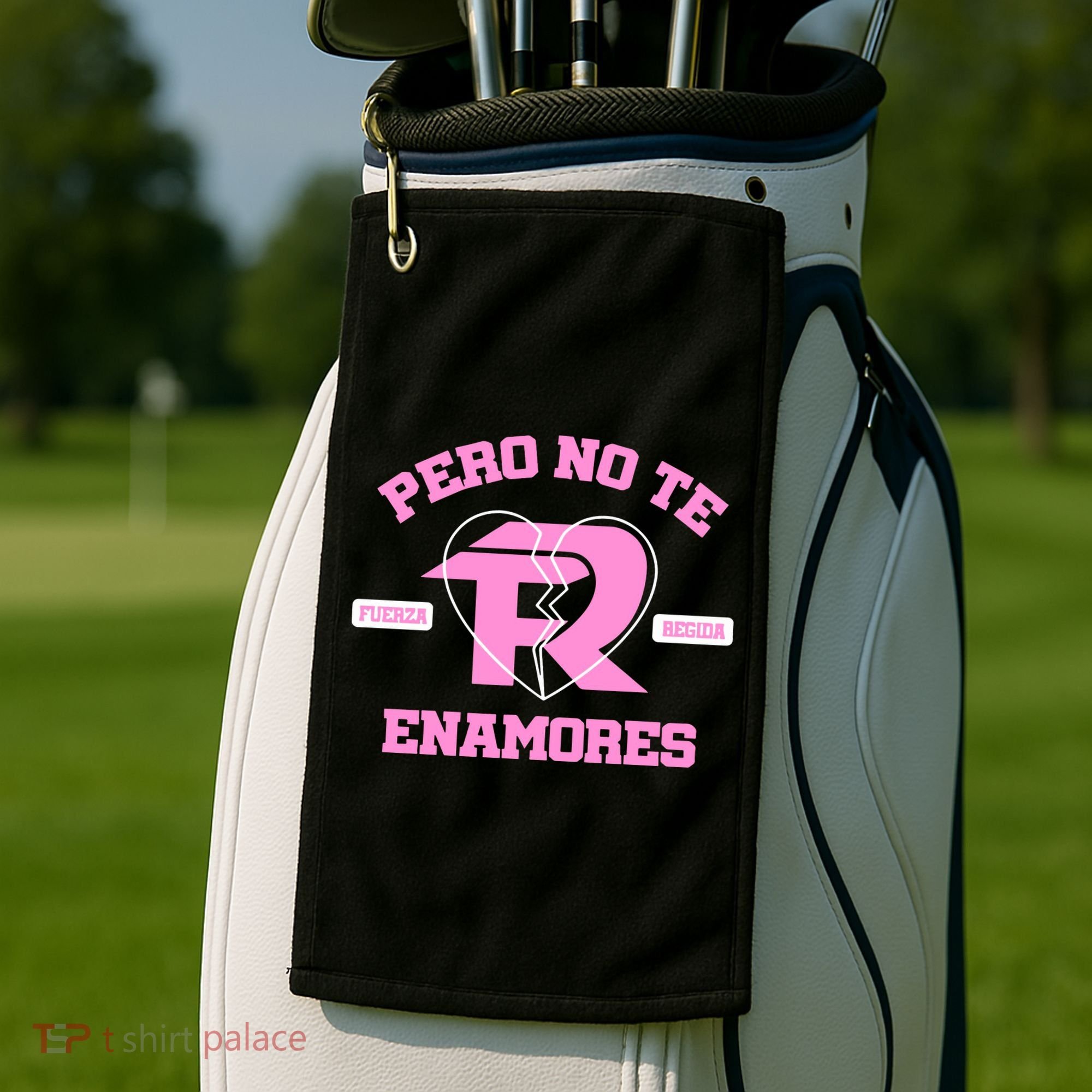 Fuerza Regida Pero No Te Enamores Golf Towel