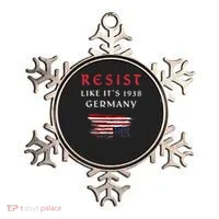 Funny Resist Quote Resist Like Its 1938 Germany Ornament thumb 0