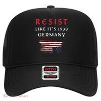 Funny Resist Quote Resist Like Its 1938 Germany Hat thumb 0