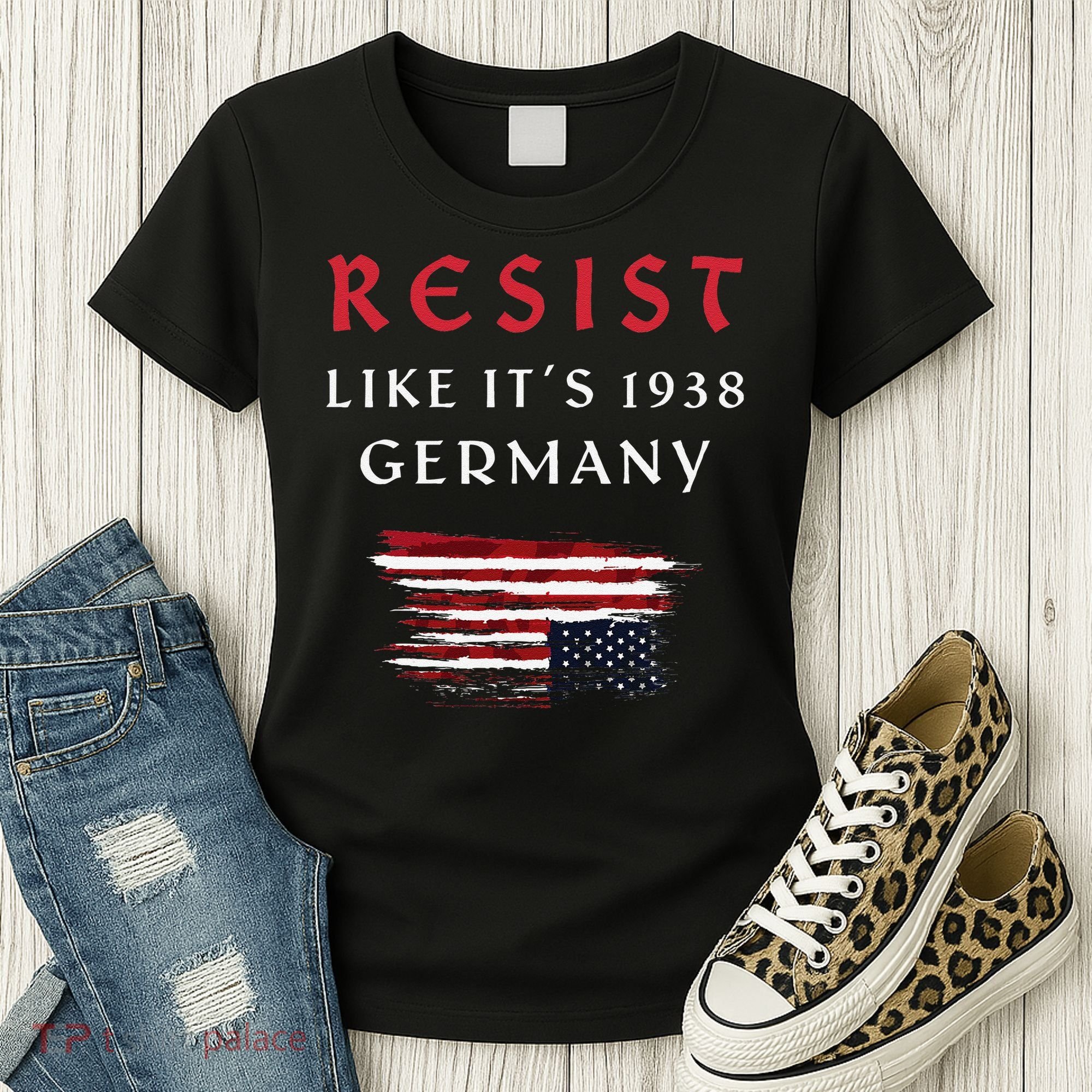 Funny Resist Quote Resist Like Its 1938 Germany Women's T-Shirt