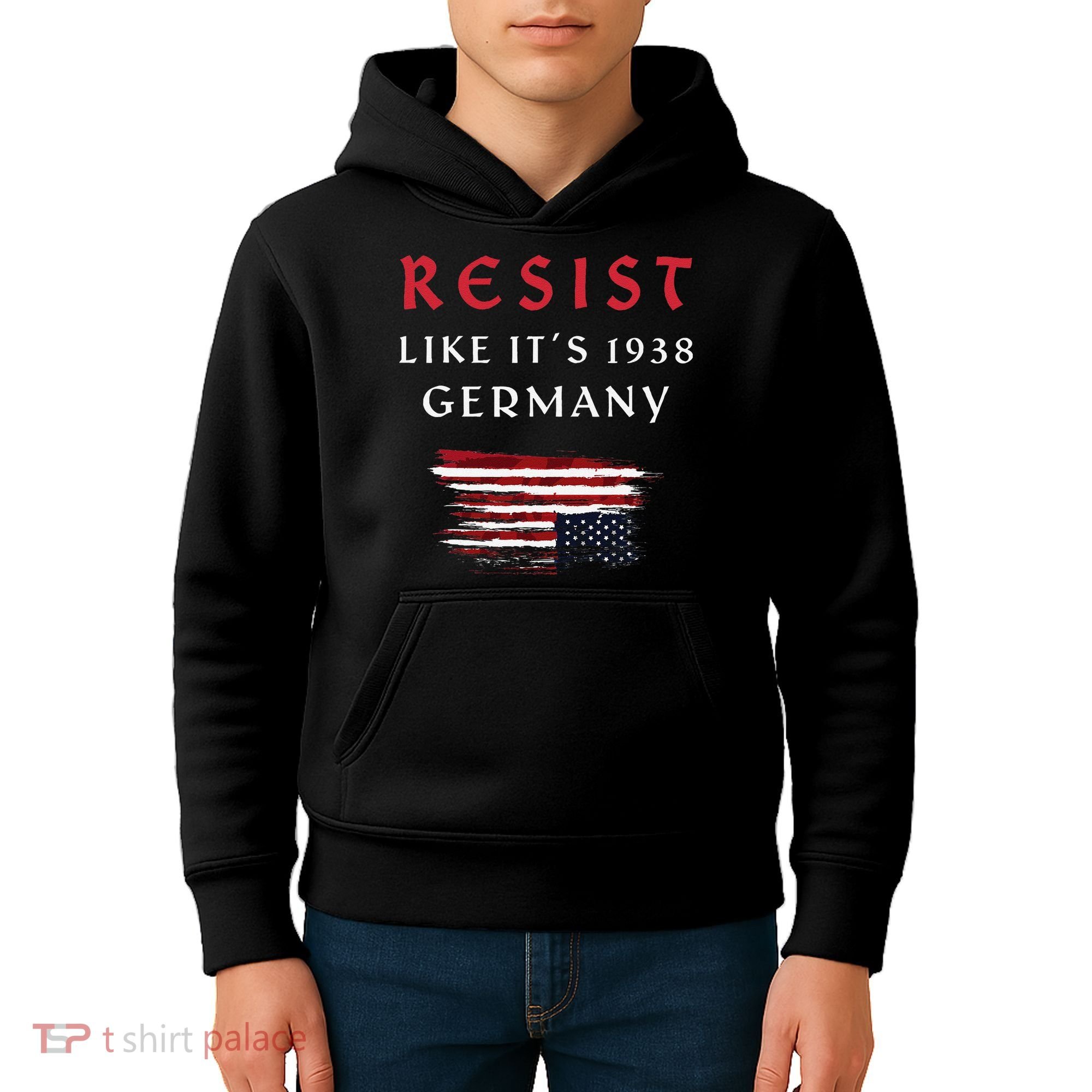 Funny Resist Quote Resist Like Its 1938 Germany Kids Hoodie