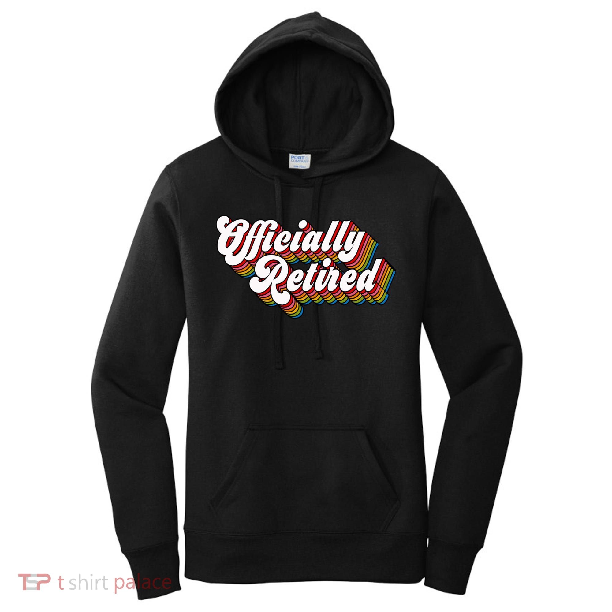Funny Retro Retired Retirement Gift Women's Hoodie