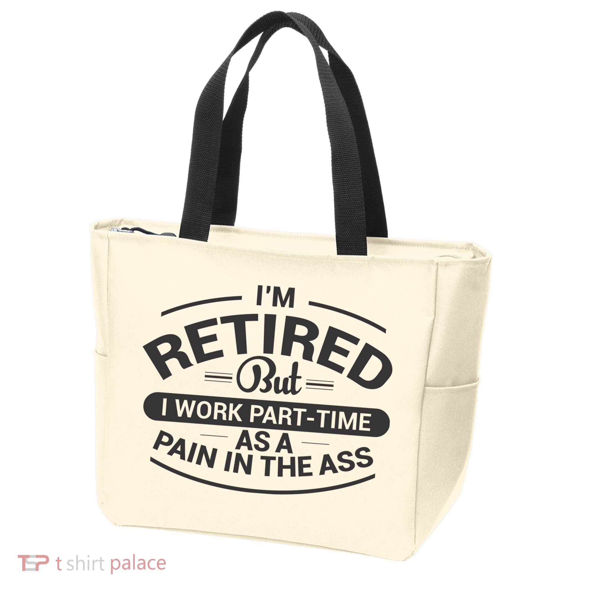 Funny Retired Retirement Gift Tote Bag