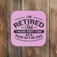 Funny Retired Retirement Gift Coaster thumb 0