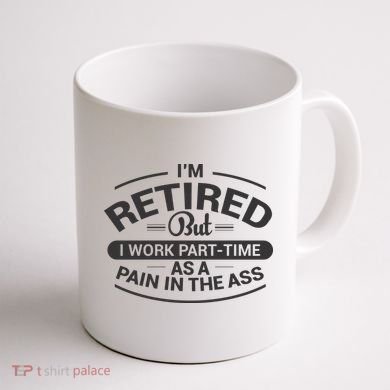 Funny Retired Retirement Gift Coffee Mug back