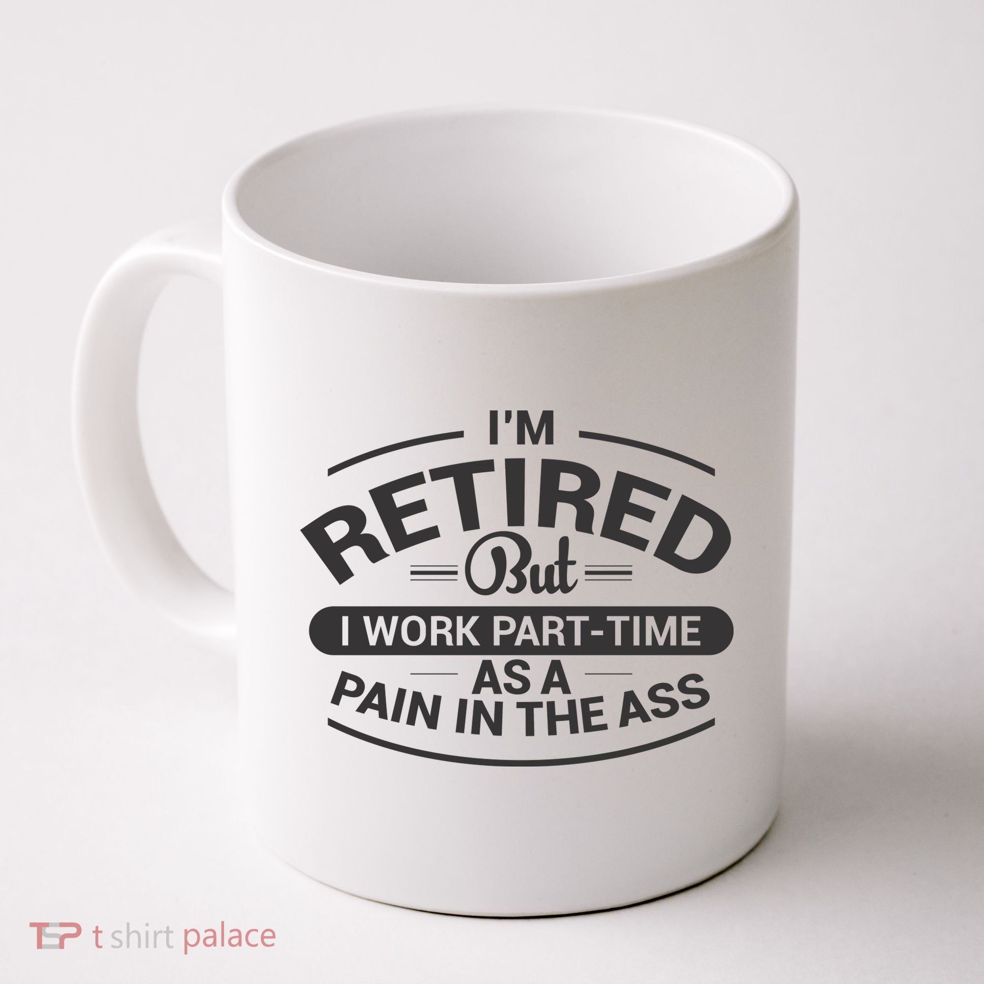 Funny Retired Retirement Gift Coffee Mug