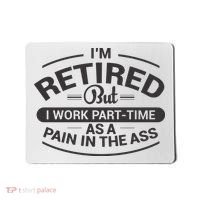 Funny Retired Retirement Gift Mousepad thumb 0