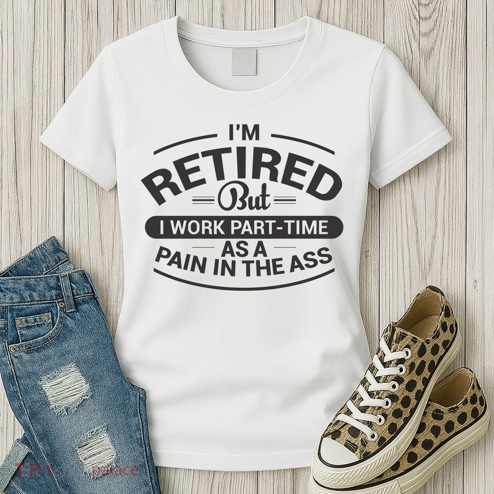 Funny Retired Retirement Gift Women's T-Shirt