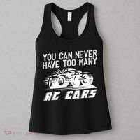 Funny Rc Racing Art You Can Never Have Too Many Rc Cars Women's Tank Top thumb 3