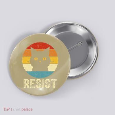 Funny Resist Retro Cat Resist Button
