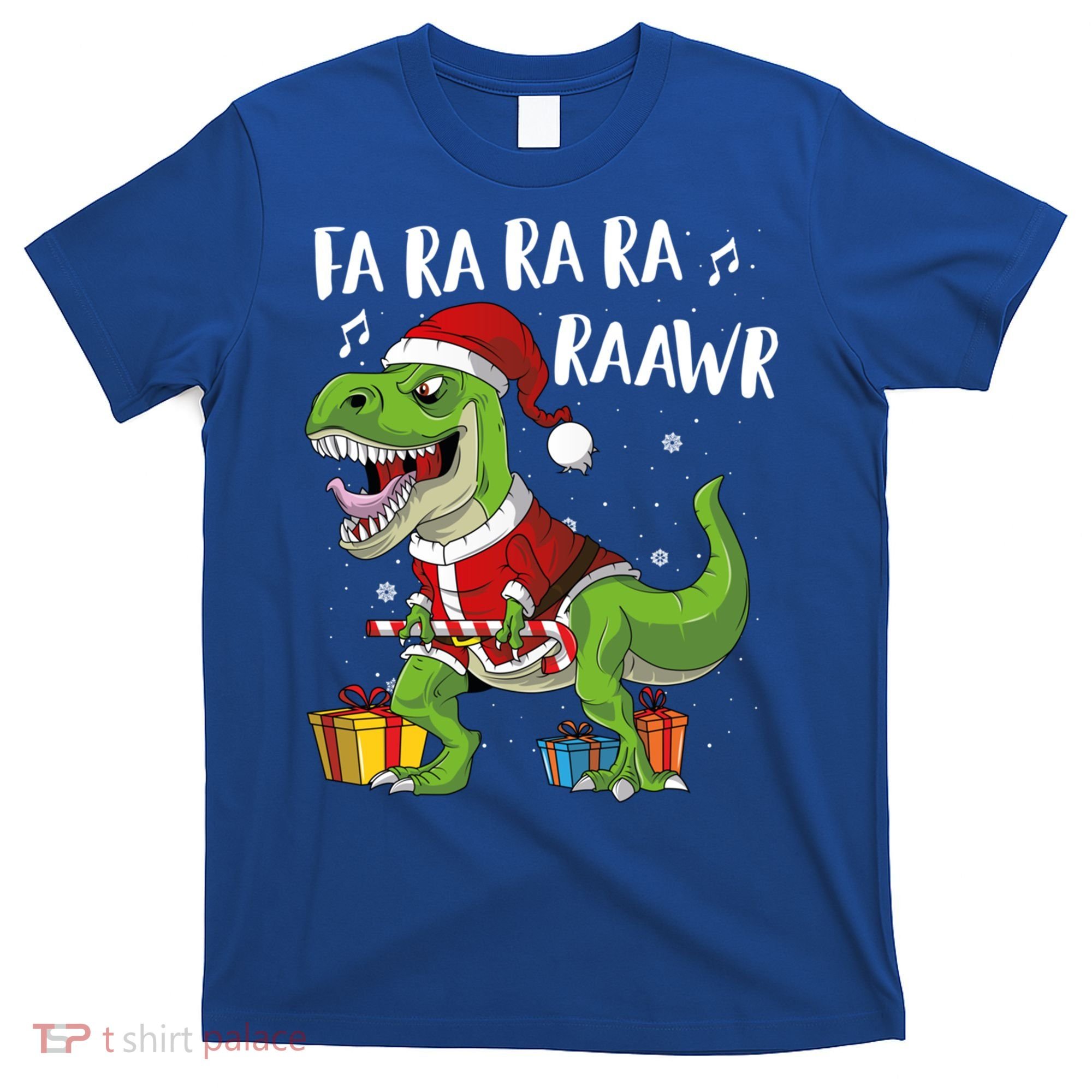 Fa Ra Ra Ra Ra Rawr Santa Dinosaur T Rex Funny Christmas Gift T-Shirt