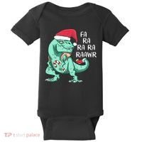 Fa Ra Ra Ra Raawr Christmas T Rex Dinosaur Baby Bodysuit thumb 0