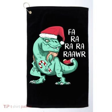 Fa Ra Ra Ra Raawr Christmas T Rex Dinosaur Golf Towel