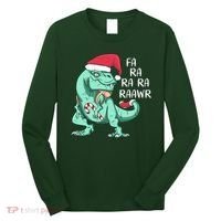 Fa Ra Ra Ra Raawr Christmas T Rex Dinosaur Long Sleeve Shirt thumb 0