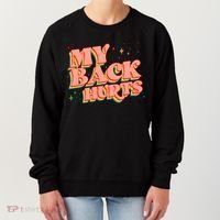 Funny Retro Rainbow My Back Hurts Women's Sweatshirt thumb 0