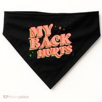 Funny Retro Rainbow My Back Hurts USA-Made Doggie Bandana thumb 0