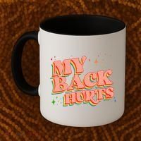 Funny Retro Rainbow My Back Hurts Coffee Mug thumb 2