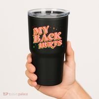 Funny Retro Rainbow My Back Hurts Tumbler thumb 2