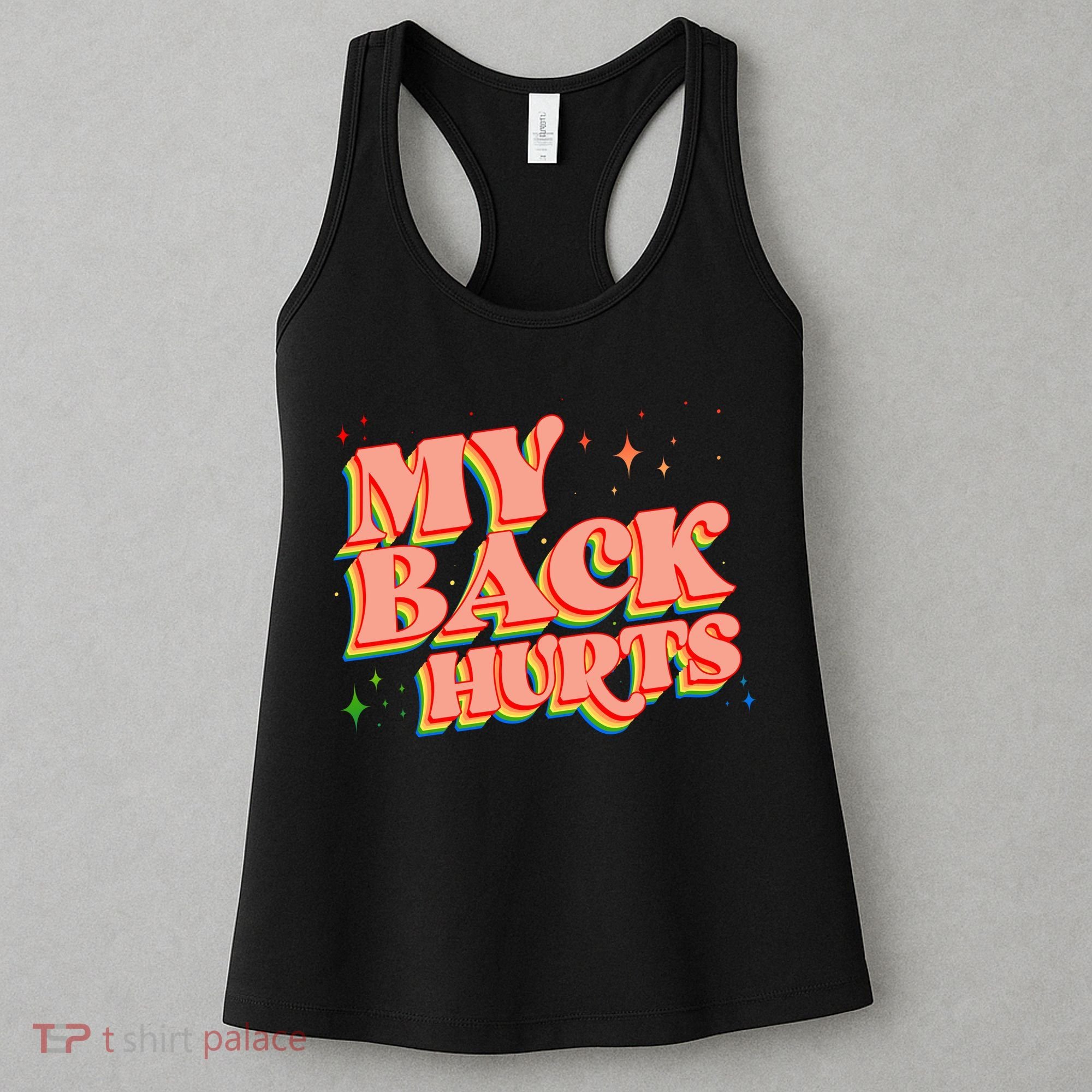 Funny Retro Rainbow My Back Hurts Women's Tank Top