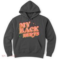 Funny Retro Rainbow My Back Hurts Hoodie thumb 0