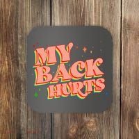 Funny Retro Rainbow My Back Hurts Coaster thumb 0