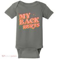 Funny Retro Rainbow My Back Hurts Baby Bodysuit thumb 0