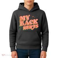 Funny Retro Rainbow My Back Hurts Kids Hoodie thumb 4