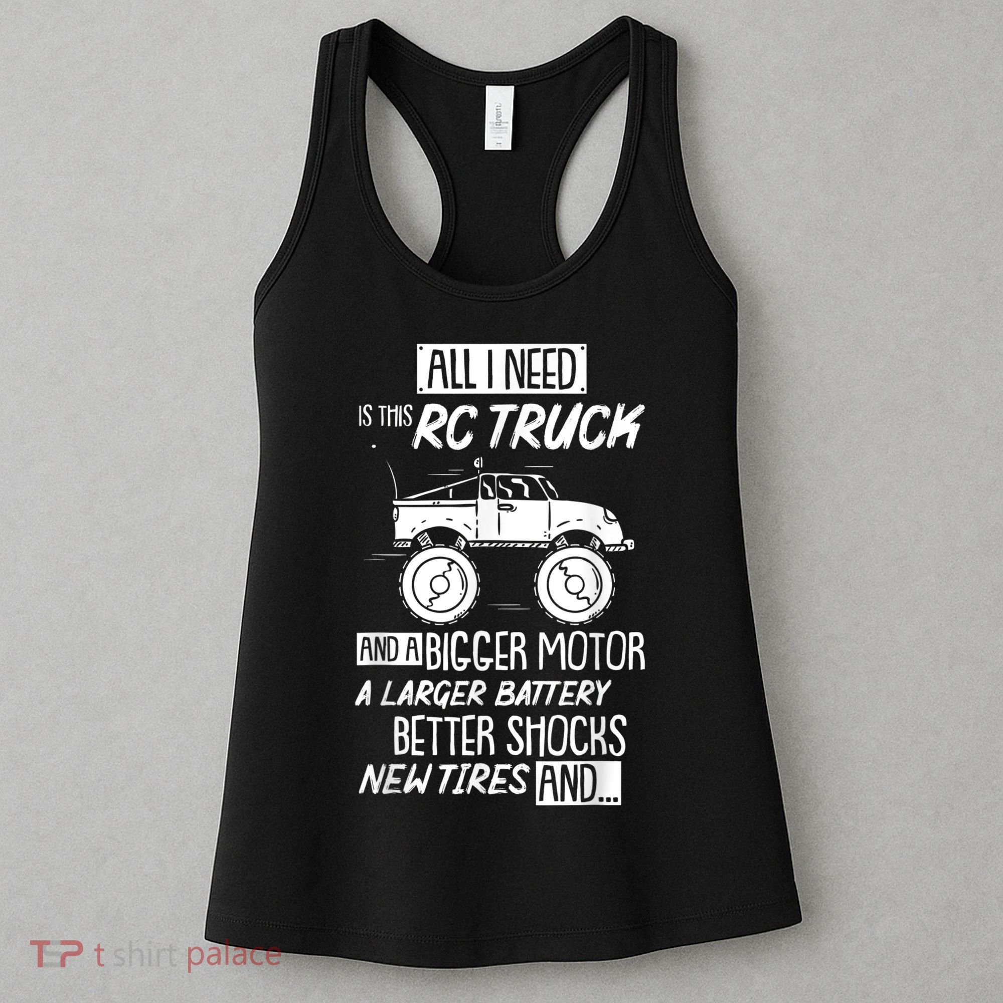 Funny RC Racing RC Truck Radio Controlled RC Car Saying Women's Tank Top