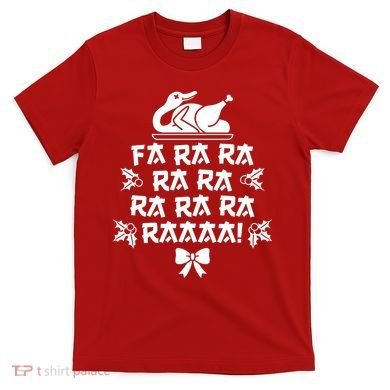 Fa Ra Ra Christmas Duck T-Shirt