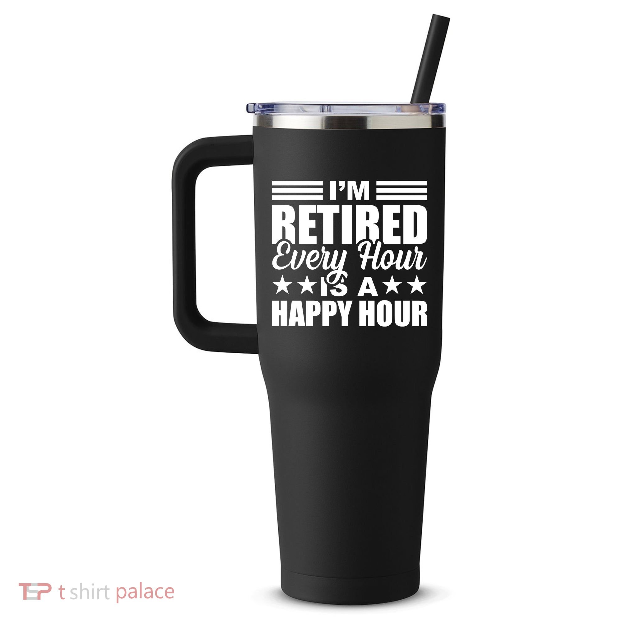 Funny Retired Retirement 40oz Vacuum Insulated Stainless Steel Travel Tumbler