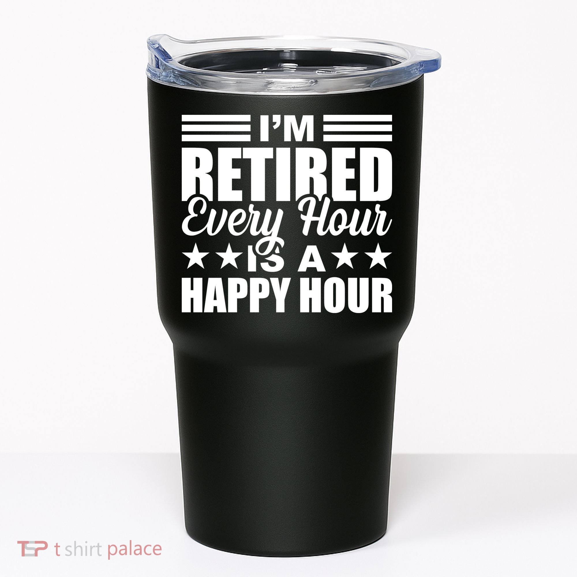 Funny Retired Retirement Tumbler