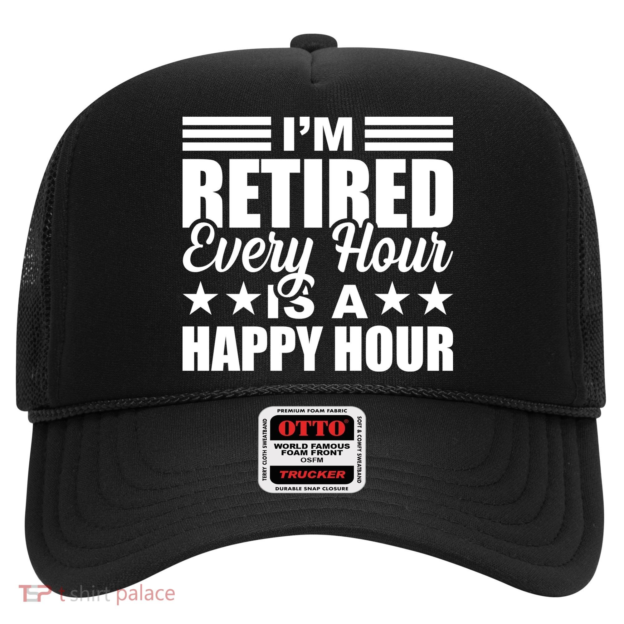 Funny Retired Retirement Hat