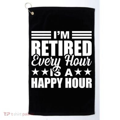 Funny Retired Retirement Golf Towel