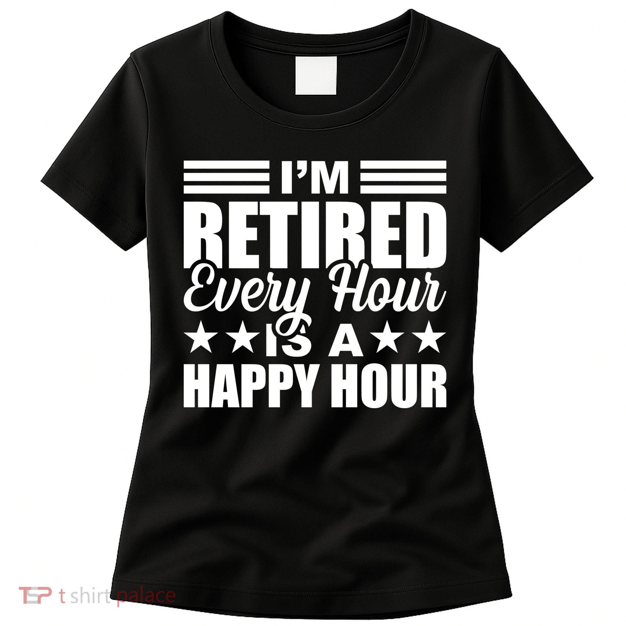 Funny Retired Retirement Women's T-Shirt