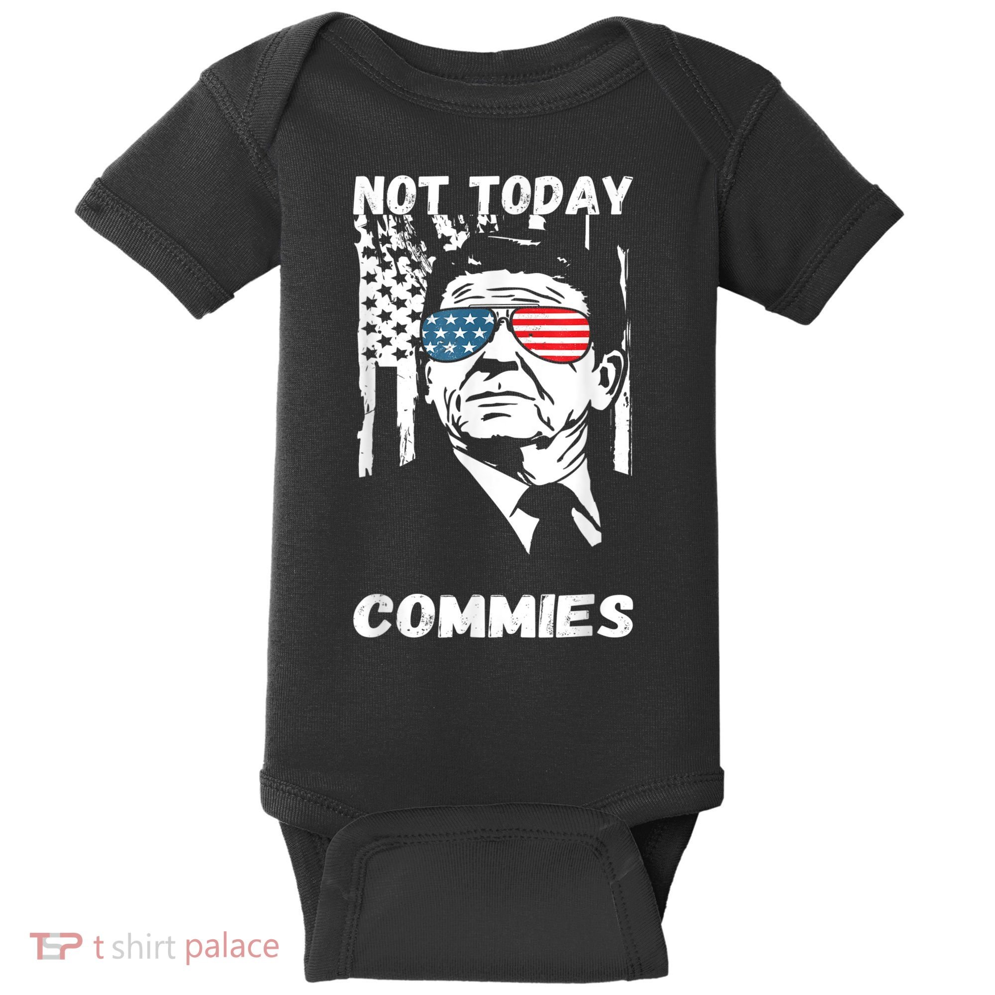 Funny Ronald Reagan Not Today Commie Political Humor Baby Bodysuit