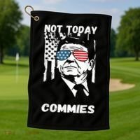 Funny Ronald Reagan Not Today Commie Political Humor Golf Towel thumb 1