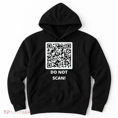 Funny Rick Roll Meme QR Code Do Not Scan Design Hoodie