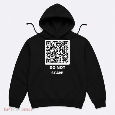 Funny Rick Roll Meme QR Code Do Not Scan Design Hoodie