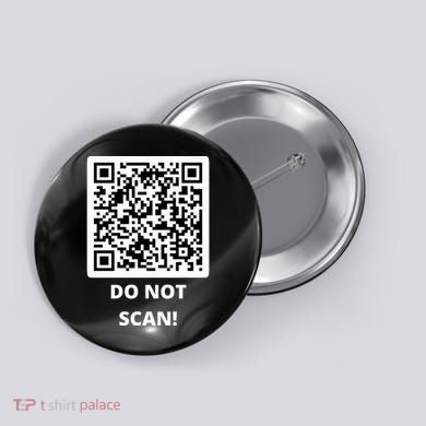 Funny Rick Roll Meme QR Code Do Not Scan Design Button