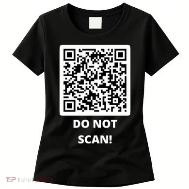 Funny Rick Roll Meme QR Code Do Not Scan Design Women's T-Shirt