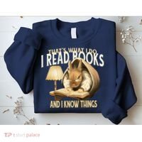 Funny Rabbit Reading Book That Is What I Do Sweatshirt thumb 2