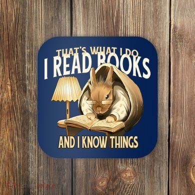 Funny Rabbit Reading Book That Is What I Do Coaster