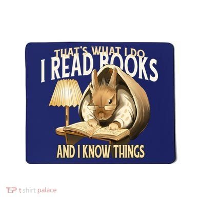 Funny Rabbit Reading Book That Is What I Do Mousepad