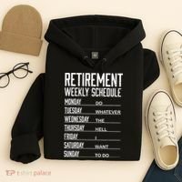 Funny Retired Retirement Schedule Gift Hoodie thumb 4