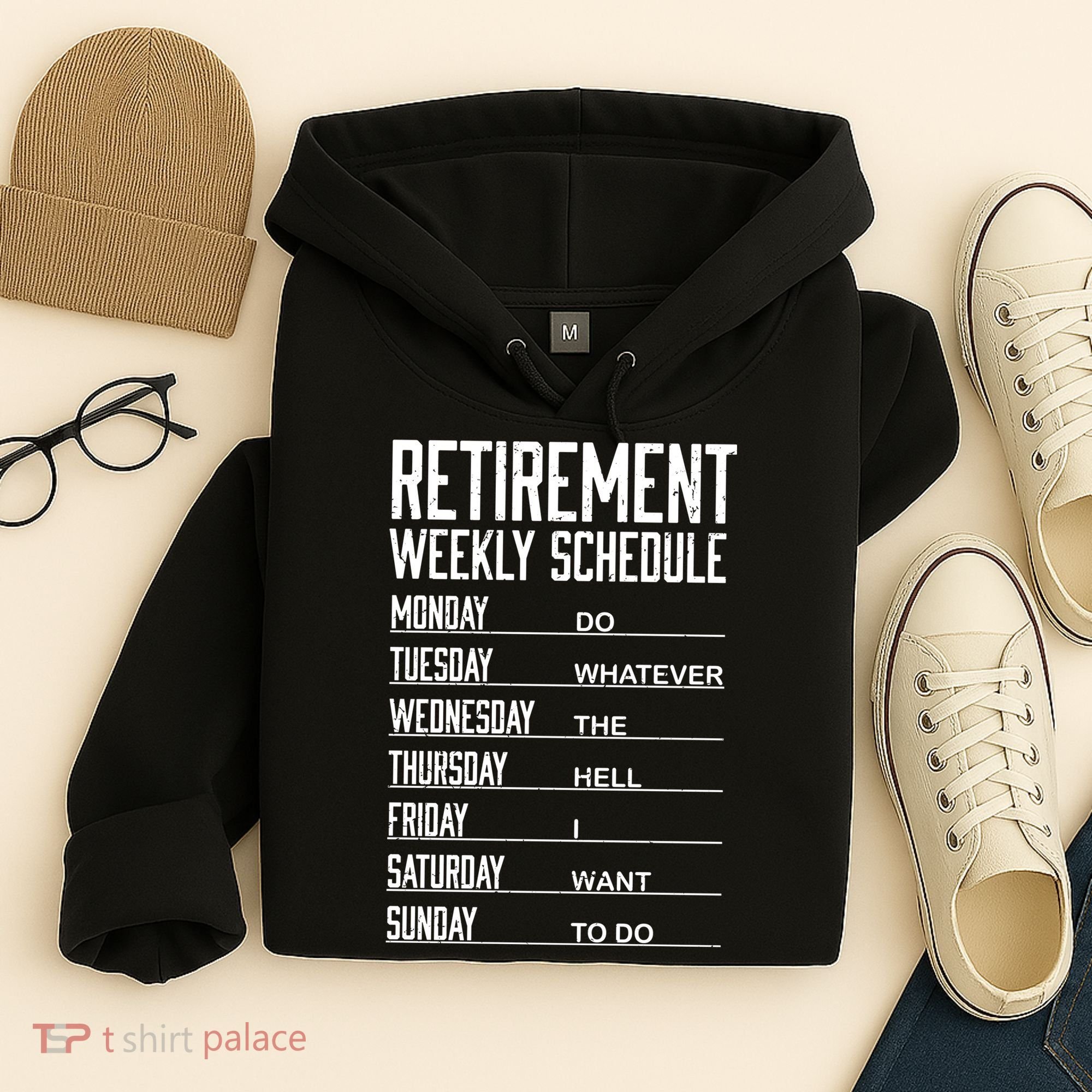 Funny Retired Retirement Schedule Gift Hoodie
