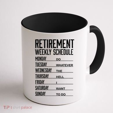 Funny Retired Retirement Schedule Gift Coffee Mug back